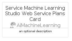 illustration for ServiceMachineLearningStudioWebServicePlansCard