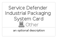 illustration for ServiceDefenderIndustrialPackagingSystemCard