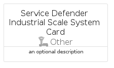 illustration for ServiceDefenderIndustrialScaleSystemCard