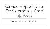 illustration for ServiceAppServiceEnvironmentsCard