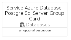 illustration for ServiceAzureDatabasePostgreSqlServerGroupCard