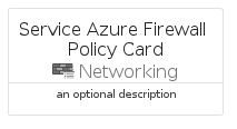 illustration for ServiceAzureFirewallPolicyCard