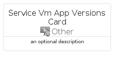 illustration for ServiceVmAppVersionsCard