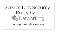 illustration for ServiceDnsSecurityPolicyCard