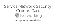 illustration for ServiceNetworkSecurityGroupsCard