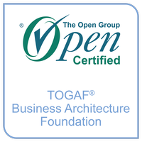 The Open Group Certified: TOGAF® Business Architecture Foundation